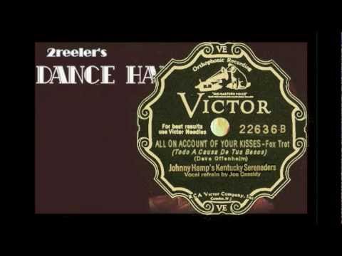 Dance Hall 1931 Johnny Hamp's Kentucky Serenaders