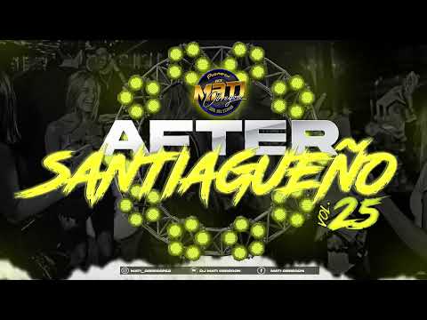 AFTER SANTIAGUEÑO 25🔥 - DJ MATI OBREGON       (FUNK - JODA - CHOGUER - GUARACHA -CUMBIA -CUARTETO)🎧🤯