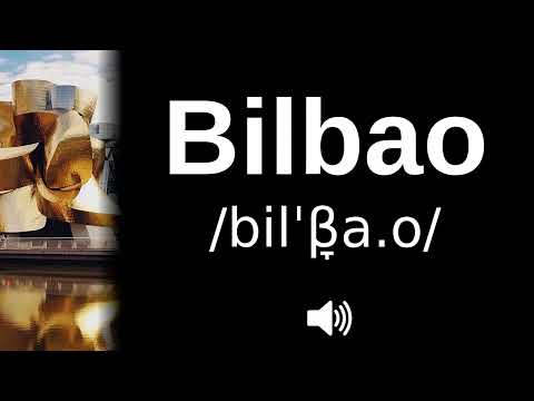 🇪🇸 How to pronounce Bilbao (CORRECTLY!)
