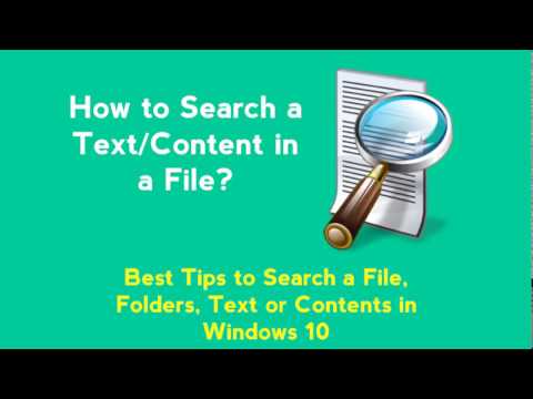 How to Search Text or Contents in Any Files - Windows 10