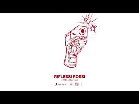 Shiva - Riflessi Rossi feat. Luchè, Guè (Audio)