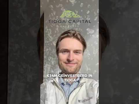 Investering door Finhouse fonds in Tioga Flagship Fund II