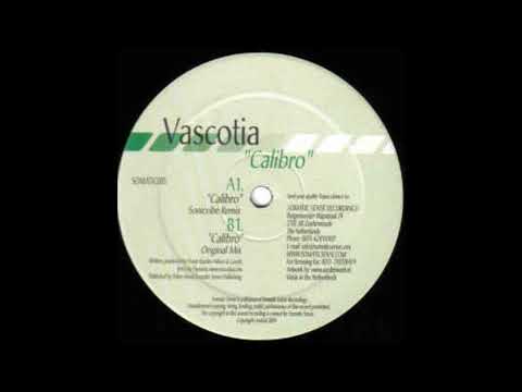 Vascotia - Calibro (Original Mix) 2004