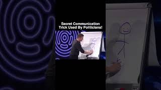The Secret Communication Trick Used By Politicians!