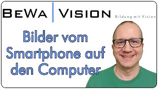 Bilder und Videos vom Smartphone auf den Computer übertragen für Einst