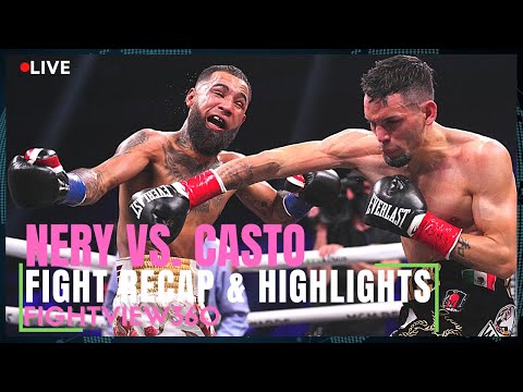 CLOSE Call! Nery vs. Castro Post Fight RECAP & Highlights | What's NEXT? Many PBC Options! Fulton?