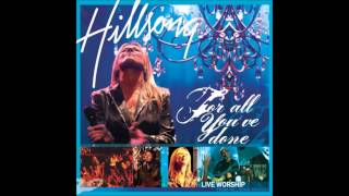 TO YOU ALONE  HILLSONG LIVE
