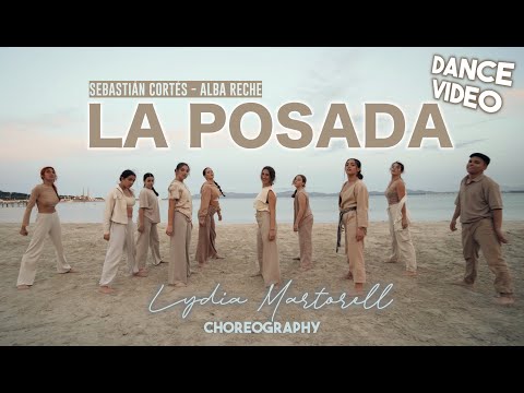 LA POSADA - Sebastián Cortés, Alba Reche 🎵DANCEVIDEO🎵 Lydia Martorell Choreography