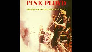 Pink Floyd – The Return Of The Sons Of Nothing (15th Nov 1972, Boeblingen)