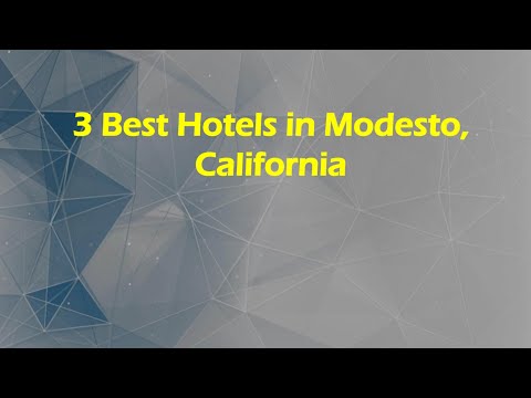3 Best Hotels in Modesto, California | Lodging