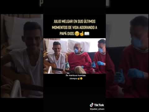 Julio Melgar, en sus Últimos días de Vida. siempre tan Humilde. #ConexionCristiano