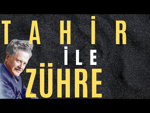 NAZIM HİKMET-TAHİR İLE ZÜHRE MESELESİ (ŞİİR)