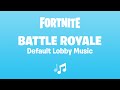 Fortnite - Battle Royale: Default Lobby Music