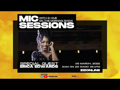 Erica Edwards | Mic Sessions with G-Cue On The Morning Show - March 5, 2022