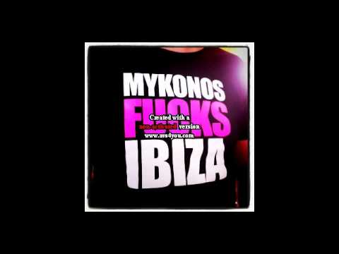 dj Kostas P. HOUSE MIX 2012 MYKONOS FUCKS IBIZA No 5.