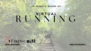 Virtual Running Videos for Treadmill | 10 Minute Warm Up Run | 1080p