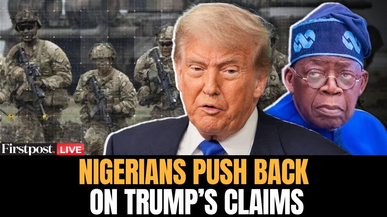 LIVE: Nigerians Oppose Trump's Military Action as Tensions Rise Over His "Christian Killing" Claim
