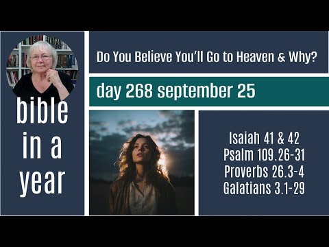 Day 268 "Do You Believe You’ll Go to Heaven & Why?" - September 25