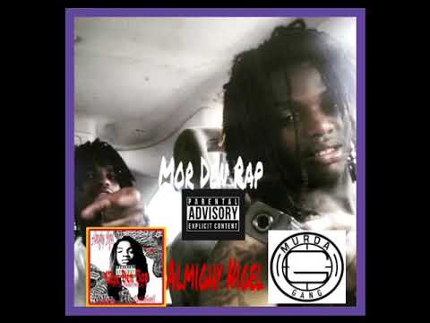 Mor Den Rap Almighy Nigel - Mor Den Rap ft MurdaGang Lil Blood Prod. By SmillaDonBaby