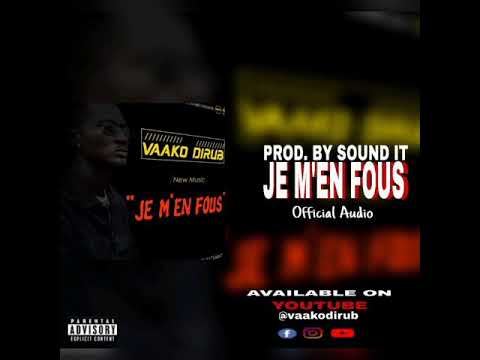 Vaako_Je M'en Fous ( Audio officiel)