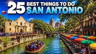 Things To Do in San Antonio Texas 2025 4K