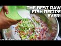 How To Make: The Best Marinated Raw Fish Recipe Ever, With All Natural And Organic Ingredients! ✌️