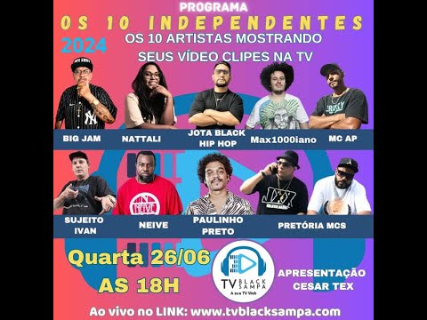 Programa Os 10 Independentes #291