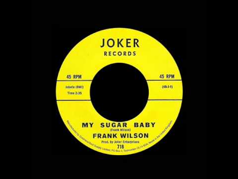 Frank Wilson - My Sugar Baby