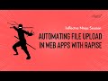 Inflectra Ninja Session: Automating File Upload in Web Applications With Rapise