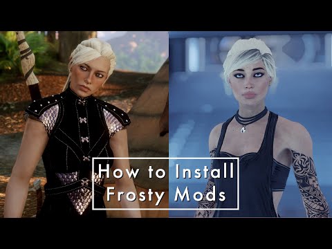 How to Install Frosty Mods in 2023 | DA: Inquisition & ME: Andromeda Modding Tutorial