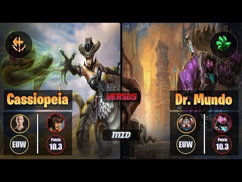 Perkz CASSIOPEIA (Mid) [Conqueror] VS DR. MUNDO - Challenger EUW Patch 10.3