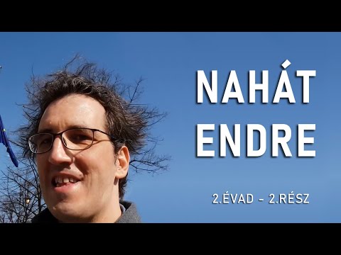 NAHÁT ENDRE - 2.Évad - 2.Rész