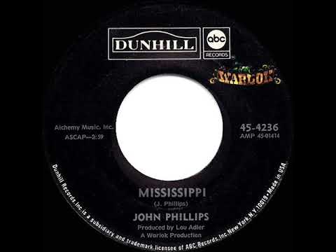 1970 HITS ARCHIVE: Mississippi - John Phillips (mono 45)