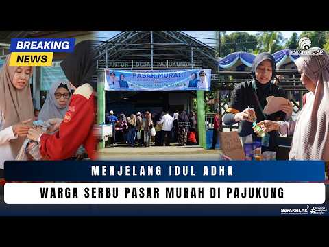  Jelang Idul Adha, Warga Serbu Pasar Murah di Pajukung