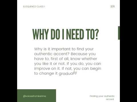 Become an Eloquent Speaker; Find your Authentic Accent
