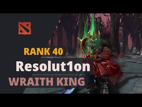 Resolut1on (Rank 40) plays Wraith King Dota 2 Full Game