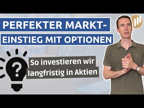 Als Investor Optionsstrategien für den perfekten Markteinstieg nutzen