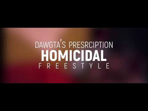 Homicide (Freestyle) - Dawgta