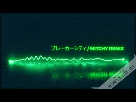 HAMA feat. Marpril - ブレーカーシティ (Mitchy REMIX)