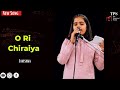 O Ri Chiraiya Full Song | Lavishka | Satyamev Jayate | Aamir Khan | The Poetricted Studio