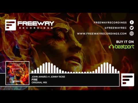 John Amaro ft. Jonny Rose - Fire