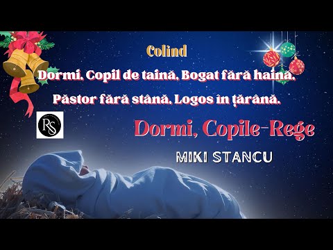 Dormi, Copile-Rege [Domn și rob sub Lege] Interpret: Miki Stancu | Autor: Costache Ioanid (Lyrics)