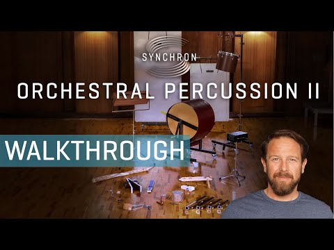Synchron Orchestral Percussion II - Walkthrough