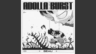 Download lagu Adolla Burst mp3