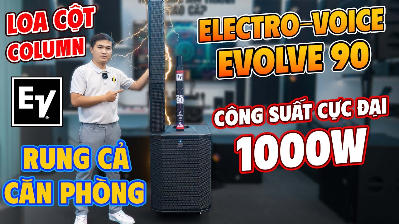 Video sản phẩm Loa cột Electro Voice Evolve 90 