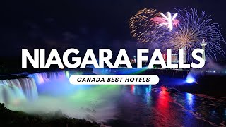 Best Hotels in Niagara Falls Canada