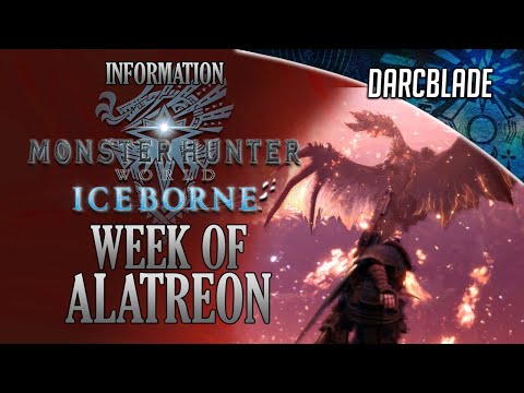 WEEK OF ALATREON STREAMS : MHW ICEBORNE