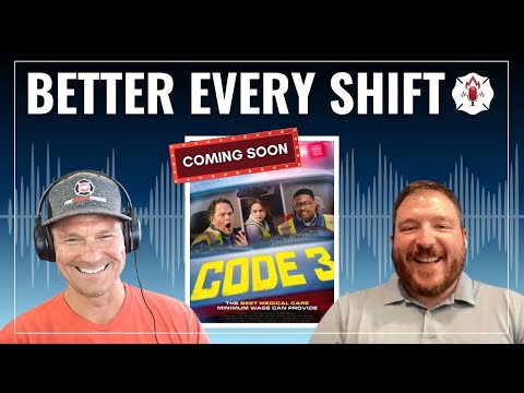 ‘Code 3’: A love letter to fire and EMS | Better Every Shift