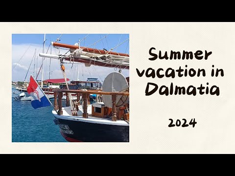 Summer vacation in Dalmatia - 2024