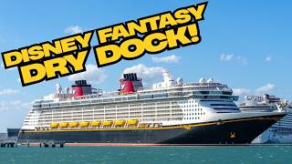 Disney Fantasy Dry Dock